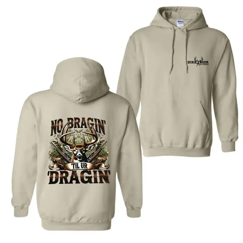 Deer Hunting Hoodie - No Braggin' Til Ur Design for Hunting Fans, Perfect for Outdoor Adventures and Hunters T-shirt, Hoodie,...