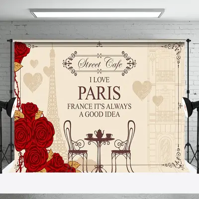 Rose Eiffel Tower Street Cafe I Love Paris Backdrop