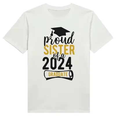 2024 Graduate - Proud Sister Edition