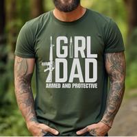 Girl Dad Armed And Protective T-Shirt, Fathers Day Gift For Dad From Daughter, Funny Dad Tee, Unisex Short Sleeve Tee, Casual...