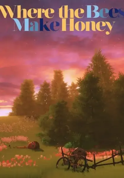 Where the Bees Make Honey | Steam
