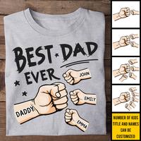 [Personalized] The Best Dad Ever - Family Personalized Custom Unisex T-shirt, Hoodie, Sweatshirt - Father's Day, Birthday Gif...