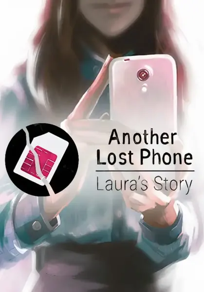 Another Lost Phone: Laura's Story Key | Steam