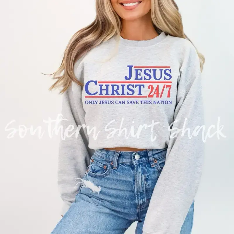 Jesus Christ 24/7 Sweatshirt | Jesus Sweatshirt | Christian Sweatshirt jesus shirt