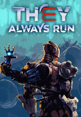 They Always Run | Steam