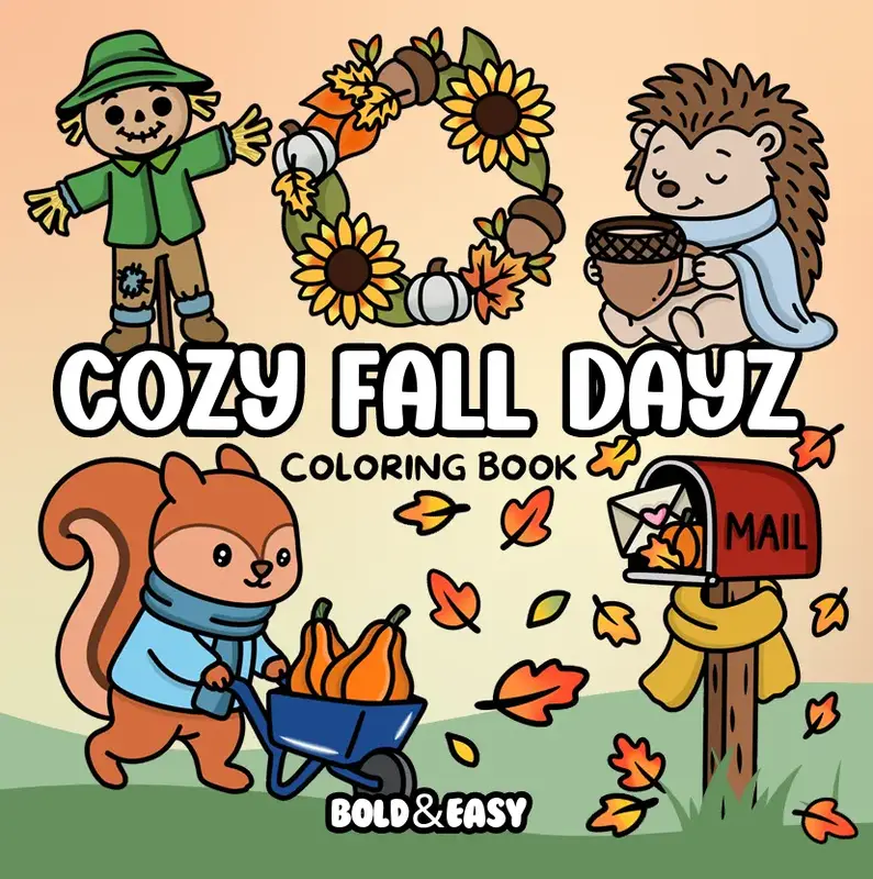 Cozy Fall Dayz Bold & Easy Coloring Book & Reusable Protective Sheet by Wook Books