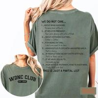 2-sided We Do Not Care Club Shirt, WDNC Club TShirt, Motivated Quote Tee, Funny Gen X Tee, Funny Aging, Full Colors, Full Siz...