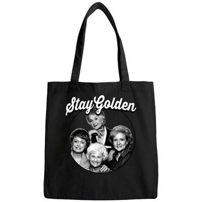 The Golden Girls Stay Golden Tote Bag