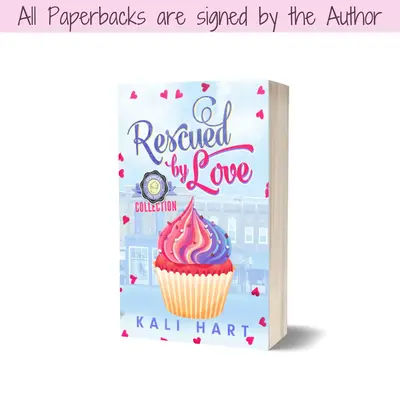Rescued By Love Collection Signed Paperback - 5 Sisters, 5 Short Romances, and 5 HEAs in one book!