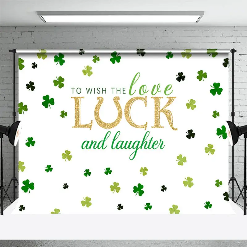 Love Luck And Laughter St Patricks Day Backdrop - Aperturee