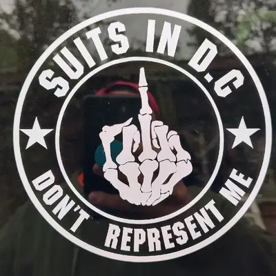 Good Quality Don't Represent Me Suits In D.C Decal