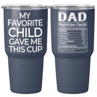 My Favorite Child Gave Me This Cup Tumbler, Fathers Day Birthday Gifts For Dad,Dad Bonus Dad Gifts Ideas Stainless Steel Tumb...