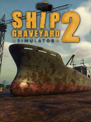 Ship Graveyard Simulator 2 Steam Account | Steam