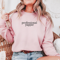 Professional Yapper Embroidered Sweatshirt or Comfort Colors T-Shirt Imperial The Label  – Funny Unisex Gift – Viral Outf...