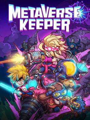 Metaverse Keeper / 元能失控 | Steam