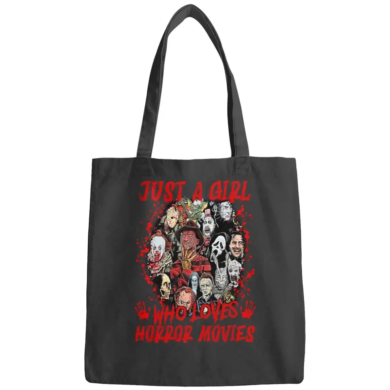 Just A Girl Who Loves Horror Movies Bags