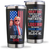 Best Dad Ever Trump Stainless Steel - Trump Great Dad Mug Tumbler Cup 20oz 30oz With Lid Straw