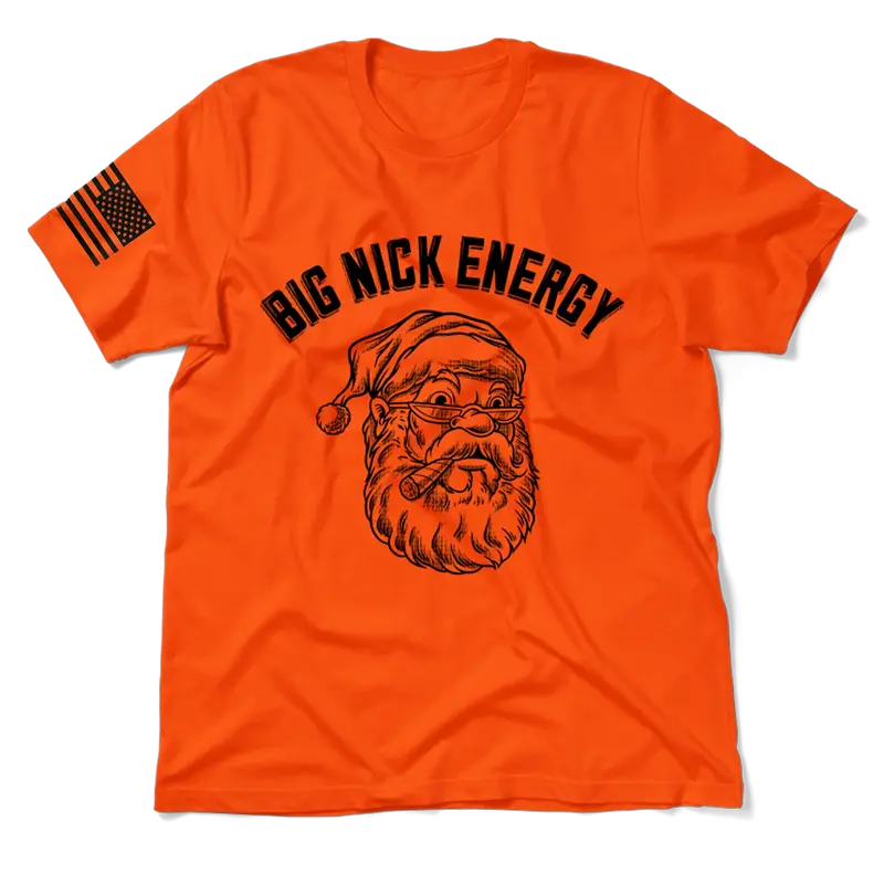 Big Nick Energy - Safety Orange T-Shirt