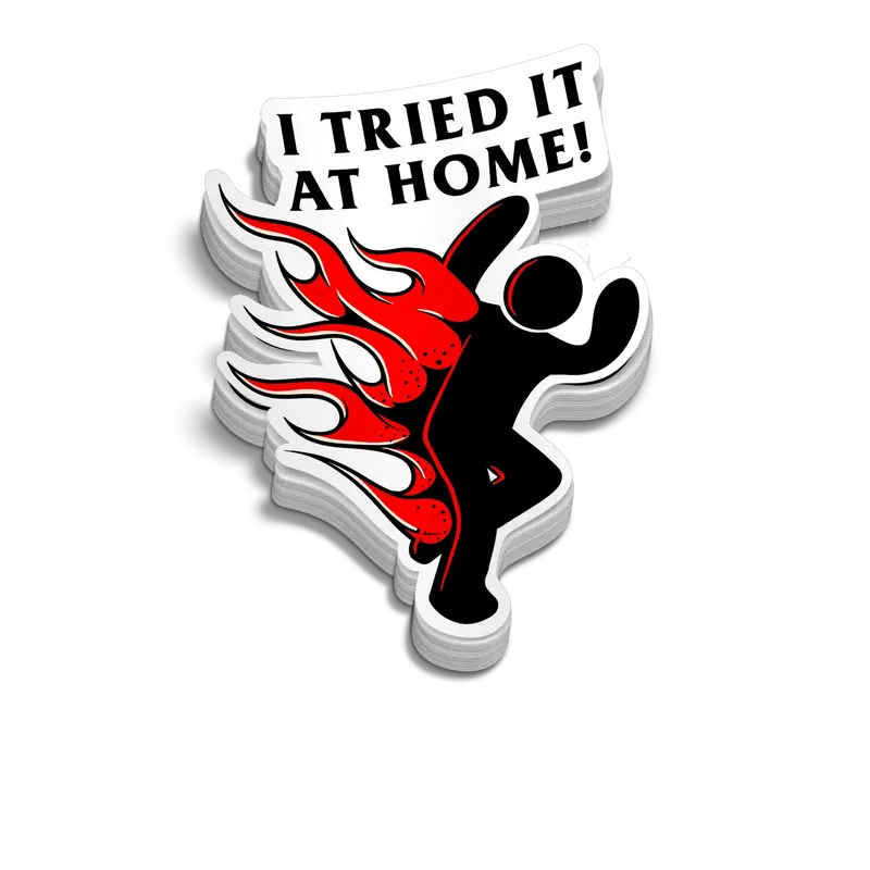 Tried It At Home Hard Hat Decal