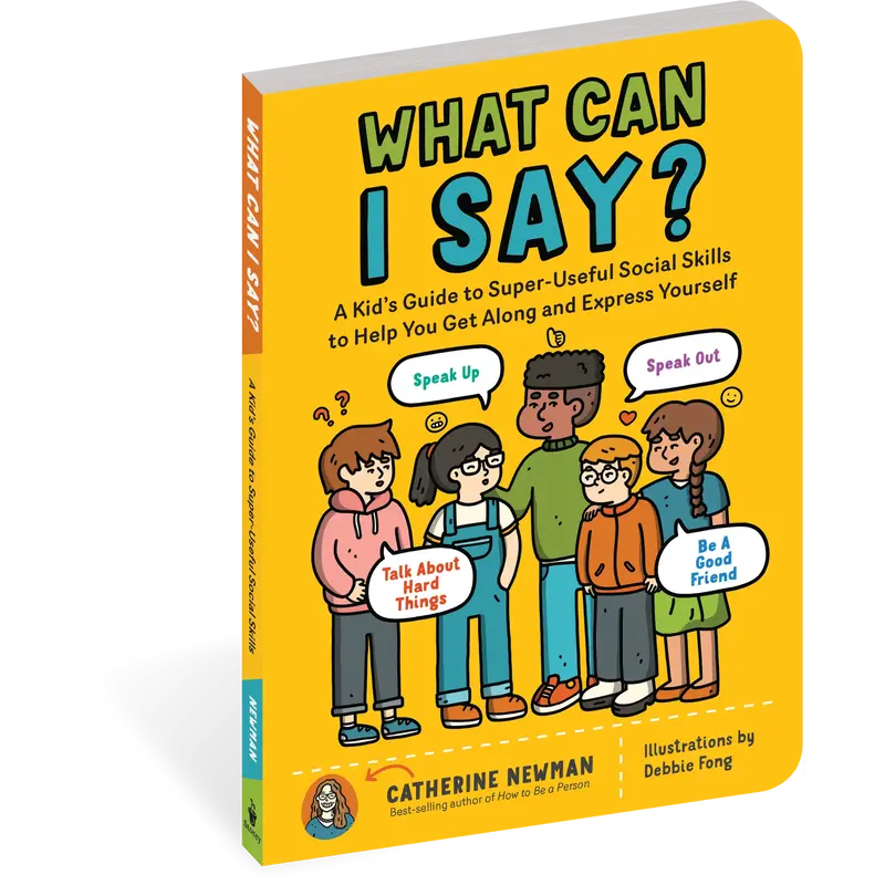 What Can I Say? by Catherine Newman [Paperback Book]