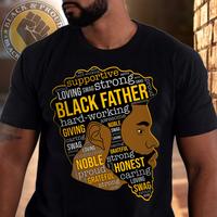 Black Father Shirt, Black DAD T-Shirt, Black FAther Tee, Strong Black Man Tees, African American Papa, Father's Day Gift, Gif...