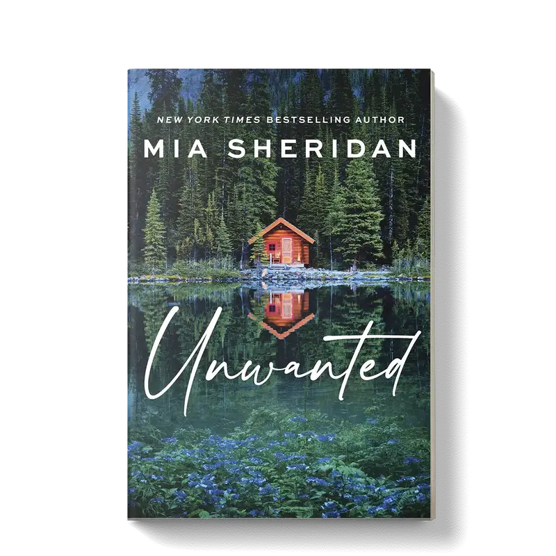 Unwanted: An Erotic Thriller Novel By Bestselling Author Mia Sheridan