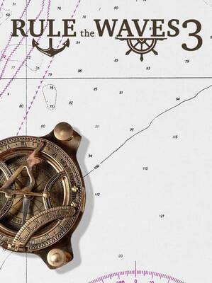 Rule the Waves 3 | Steam