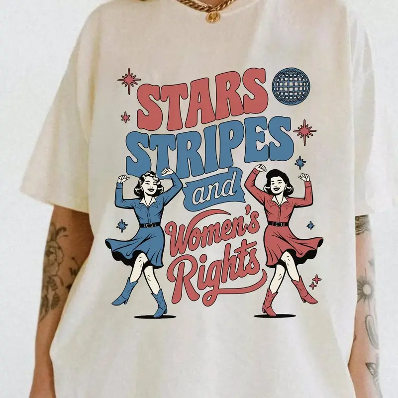 4th of July Feminist Shirt, Stars Stripes And Women's Rights, Retro Fourth Of July Shirt, Funny Feminist Graphic Tee, Girl Po...