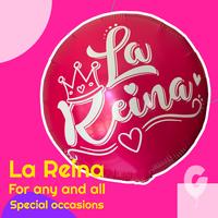 La Reina / The Queen 18 inch Round Mylar Balloon