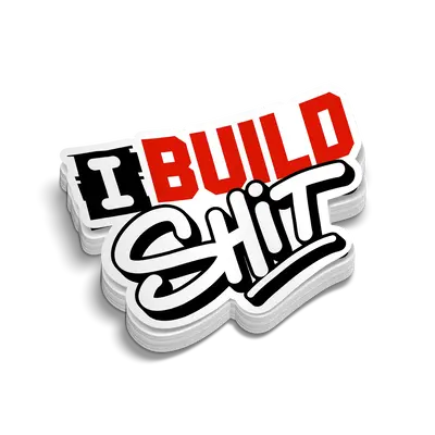 I Build Shit - Hard Hat Decal