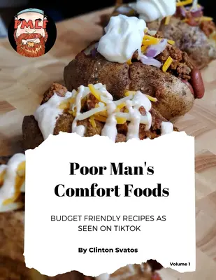 Poorman's Comfort Food Vol. 1 - SIGNED - Special Edition @clintonsvatos