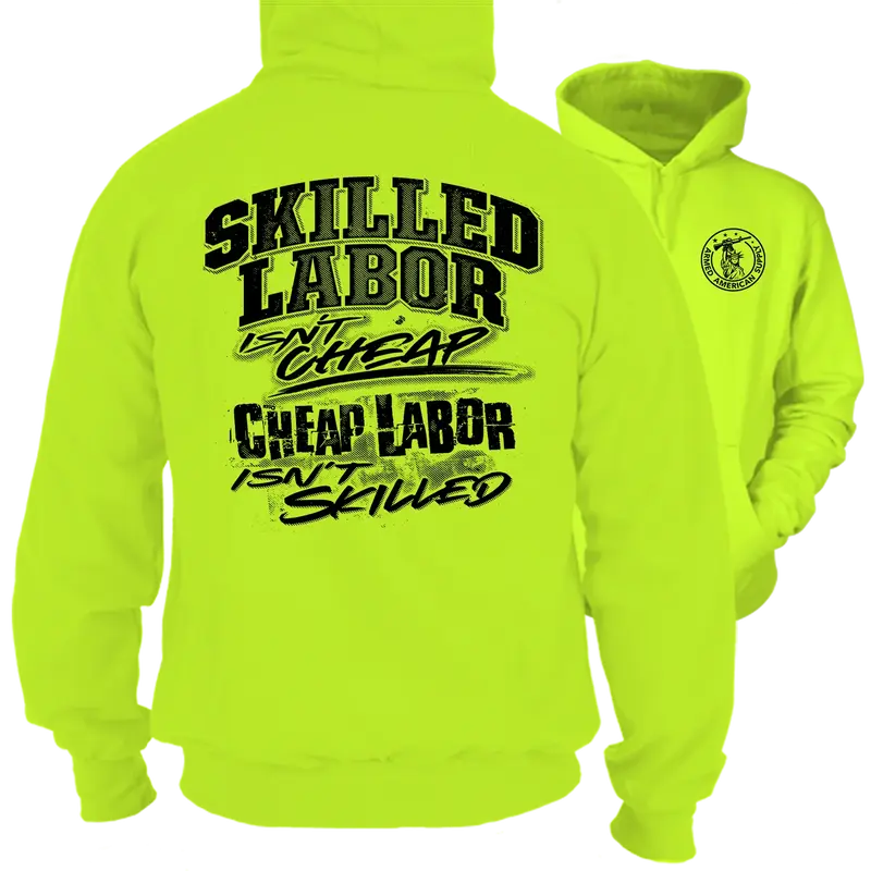 Skilled Labor - Hi-Vis Hoodie