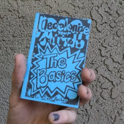 Decolonize your Mind: The Basics Zine