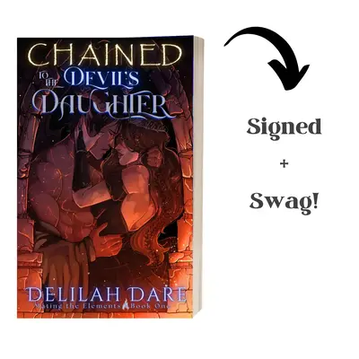 Chained to the Devil's Daughter: A Spicy Fantasy Romance book with swag signed by the author