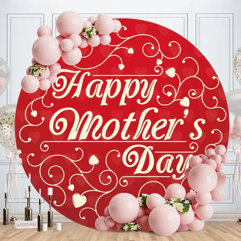 Aperturee Red And Gold Round Love Happy Mothers Day Backdrop