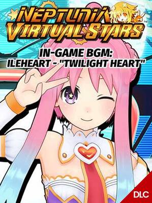 Neptunia Virtual Stars - In-game BGM Ileheart - -Twilight Heart- DLC | Steam