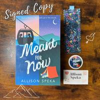 Signed Copy Meant for Now: A mountain town romance