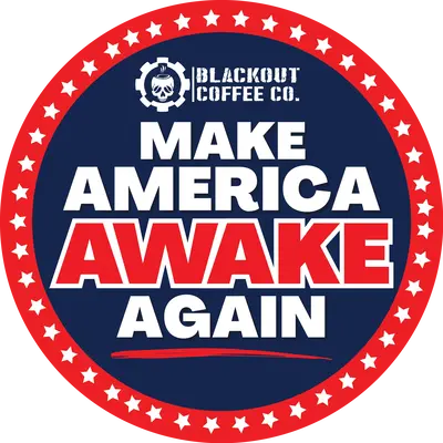 Make America Awake Again Blackout Coffee Logo Vinyl Decal